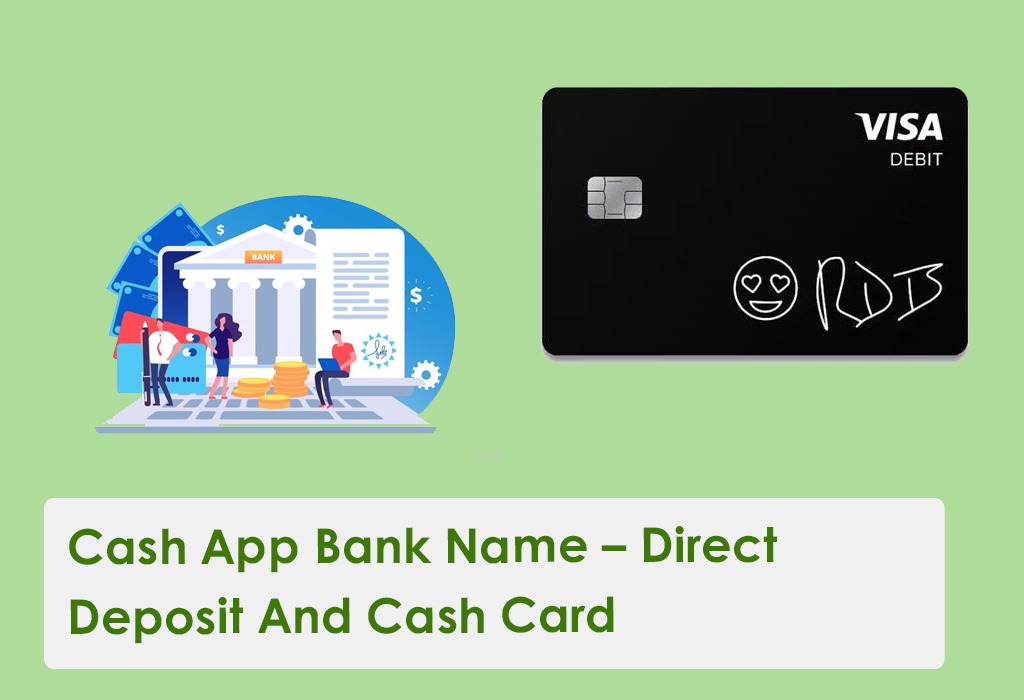 Cash App Bank Name - Direct Deposit And Cash Card