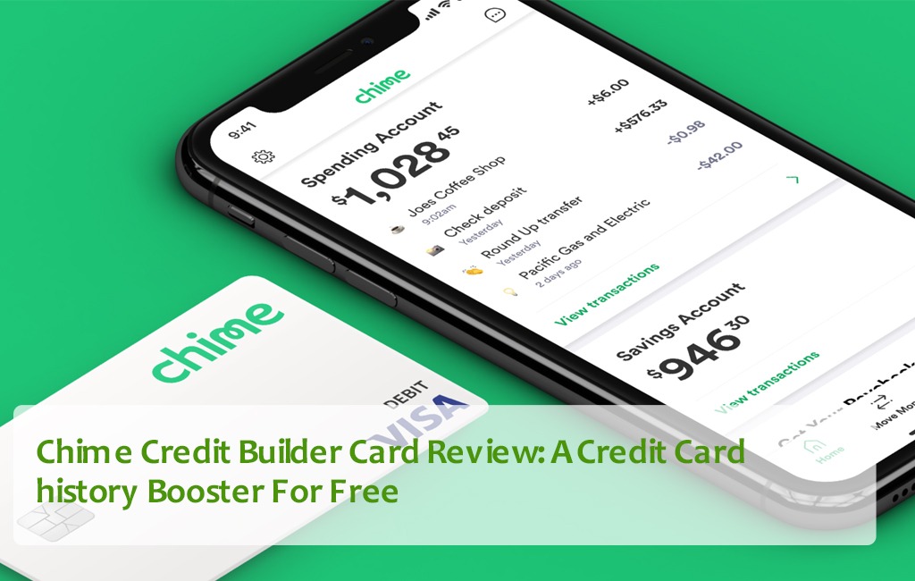 Chime Credit Builder Card Review: A Credit Card History Booster For Free